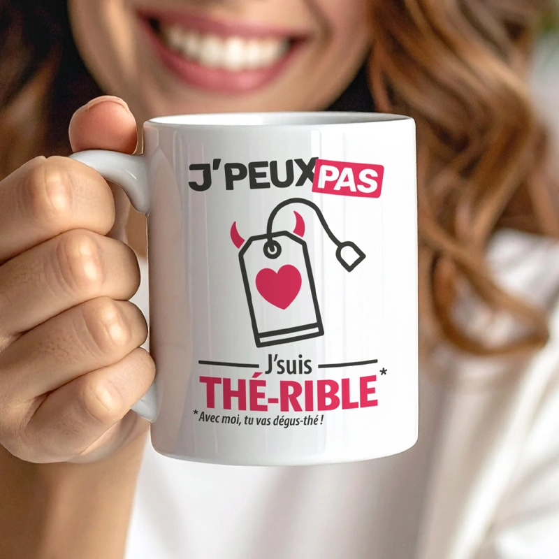 Cadeau 'Je peux pas je suis thé-rible' imprimé sur mug pour anniversaire