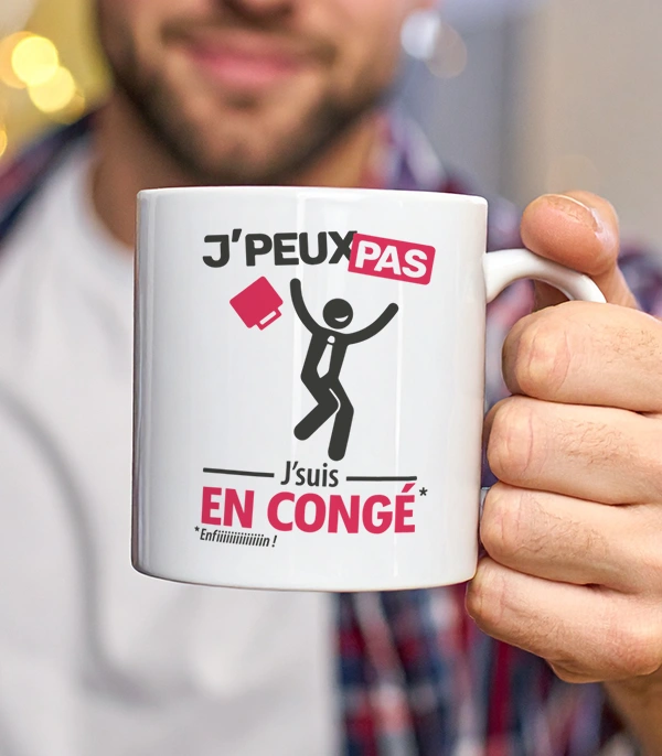Mug blanc 'je peux pas j’suis en congé' pour offrir au bureau