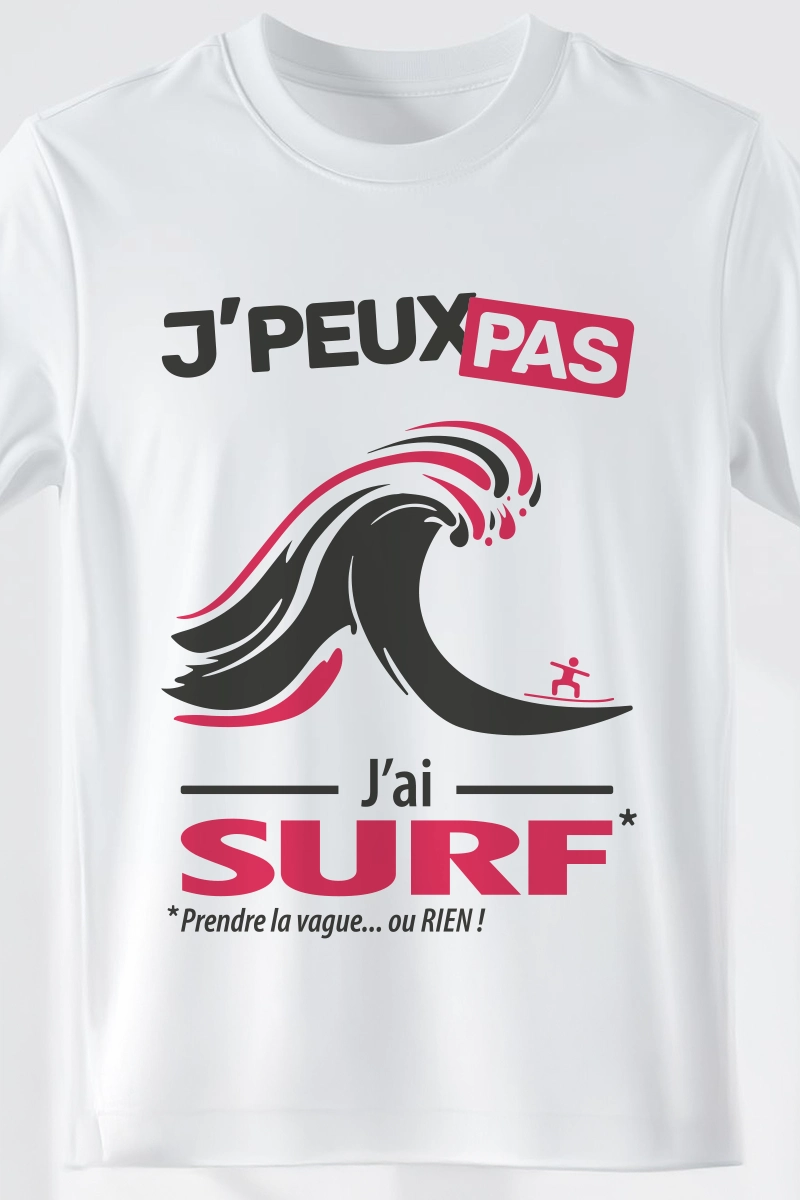 T-shirt je peux pas j’ai surf humoristique pour un cadeau original