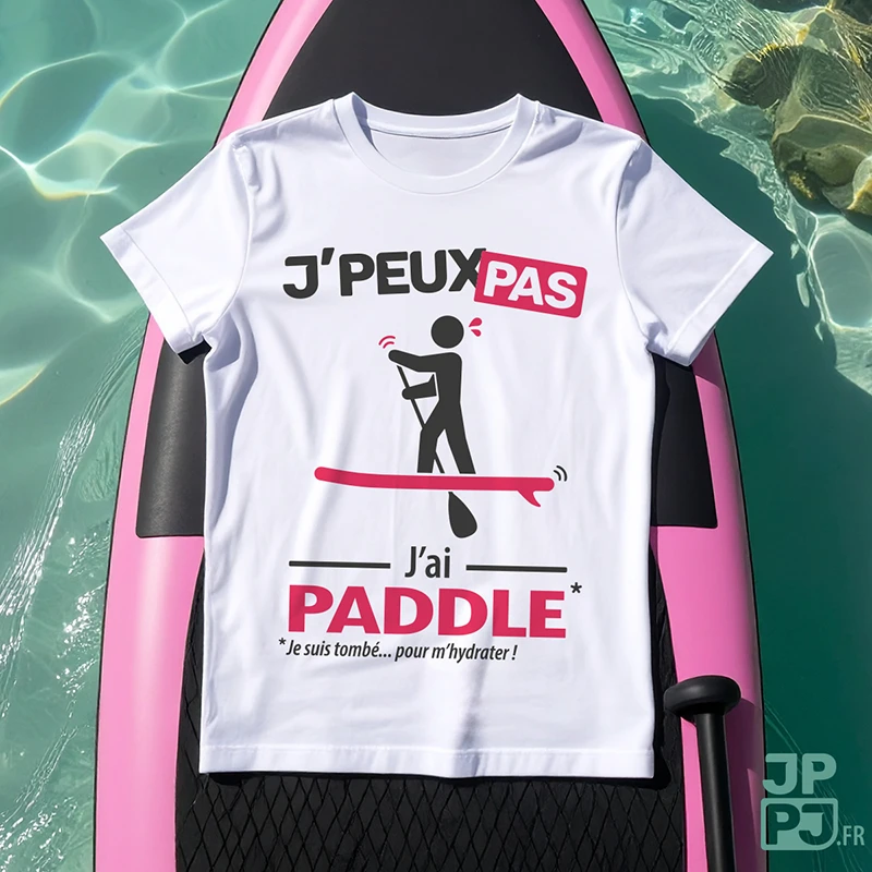 T-shirt tendance ‘Je peux pas, j’ai paddle’ lifestyle et sport nautique