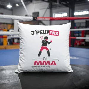Coussin cadeau pour hommes combattants avec design 'Je peux pas, j’ai MMA'