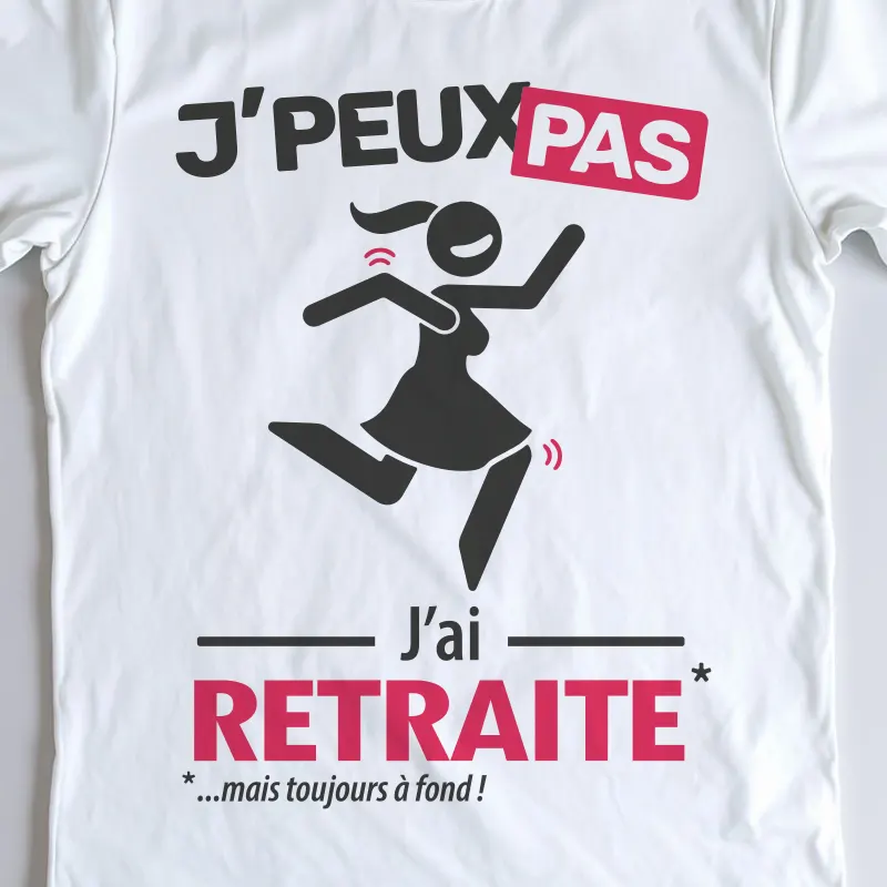 Design drôle 'Je peux pas, j’ai retraite' – parfait pour une femme retraitée