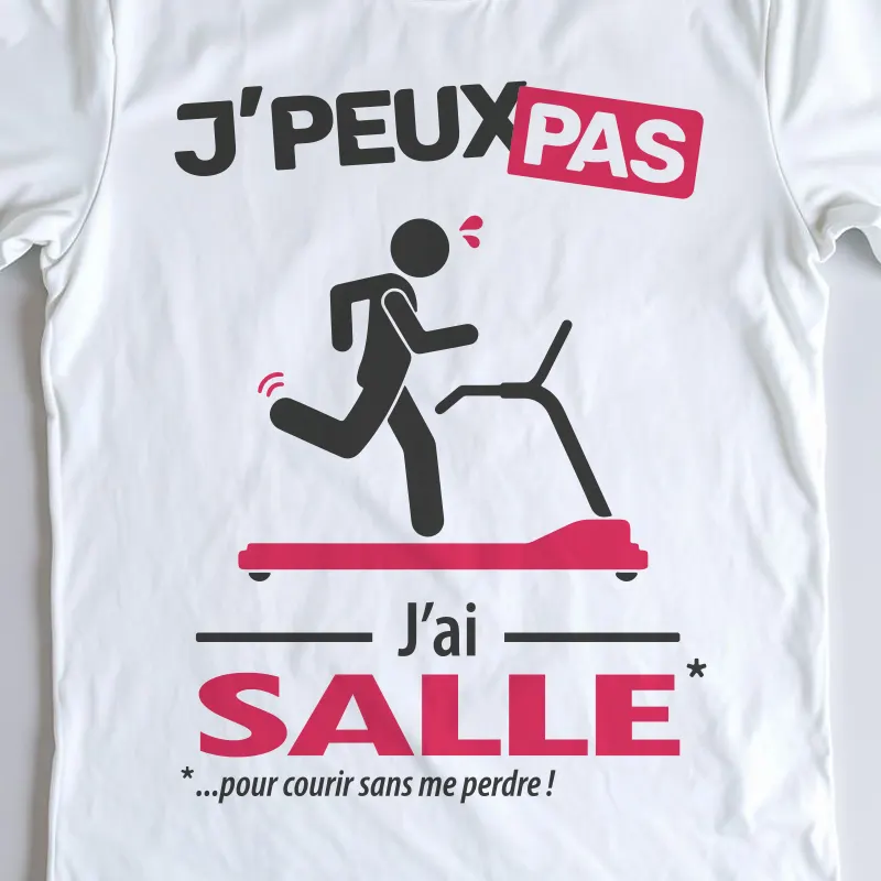 Design drôle 'Je peux pas, j’ai salle' – parfait pour un homme qui court sur tapis