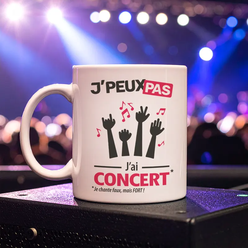 Accessoire mug et tasse avec le message 'Je peux pas, j’ai concert'
