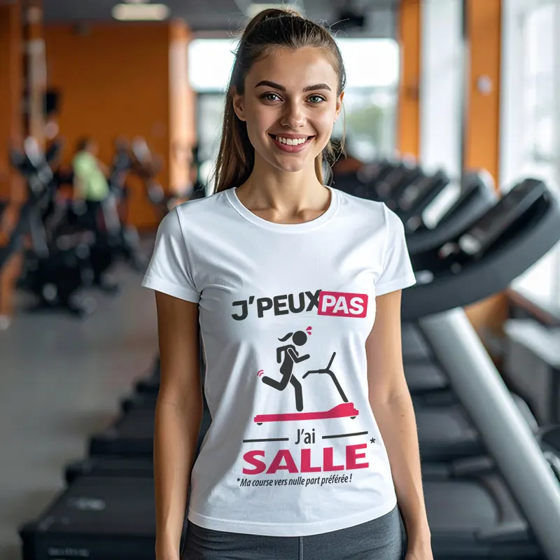 Design humoristique 'Je peux pas, j’ai salle' imprimé sur t-shirt cintré femme