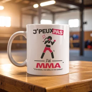 Accessoires mug et tasse avec le message 'Je peux pas, j’ai MMA' pour femme