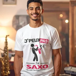 Dessin humoristique 'Je peux pas, j’ai saxo' imprimé sur t-shirt blanc