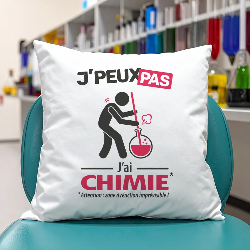 Coussin cadeau pour hommes chimistes avec design 'Je peux pas, j’ai chimie'