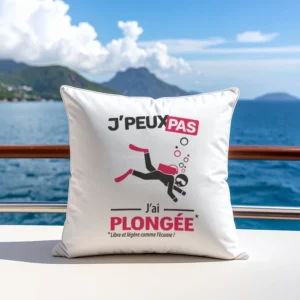 Coussin cadeau pour plonger avec design version femme 'Je peux pas, j’ai plongée'