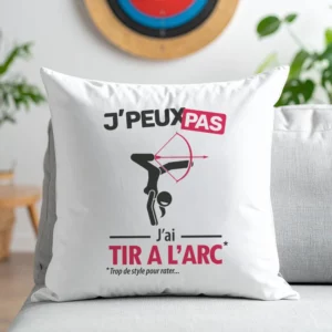 Coussin cadeau pour les archères avec design version femme 'Je peux pas, j’ai tir à l'arc'