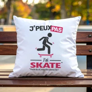 Coussin cadeau pour hommes skateurs avec design 'Je peux pas, j’ai skate'