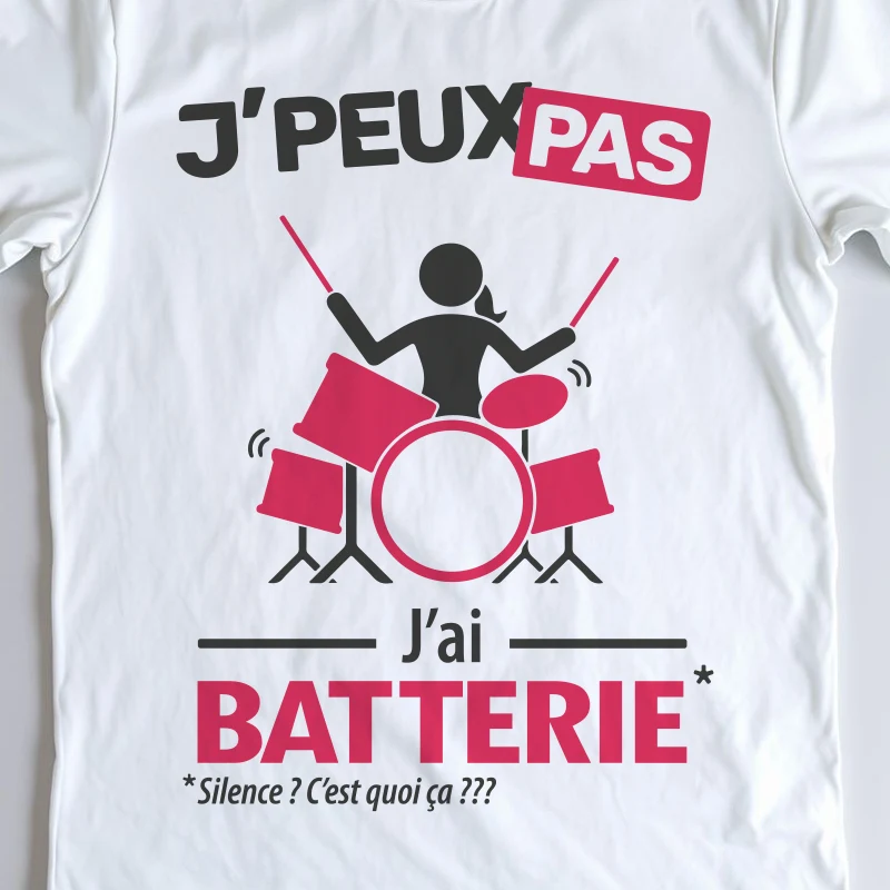 Design drôle 'Je peux pas, j’ai batterie' – parfait pour les femmes batteuses