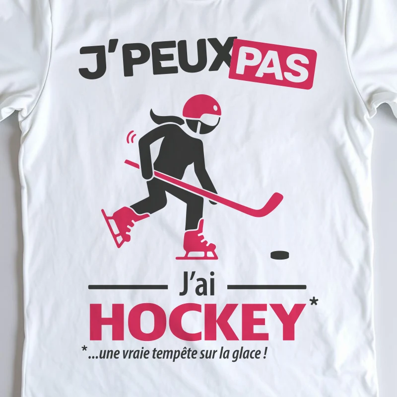 Design drôle 'Je peux pas, j’ai hockey' – parfait pour les femmes hockeyeuses
