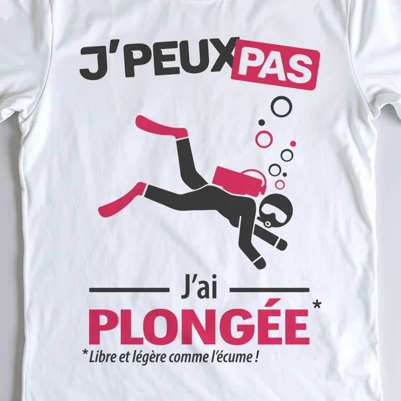 Design drôle 'Je peux pas, j’ai plongée' – parfait pour les plongeuses