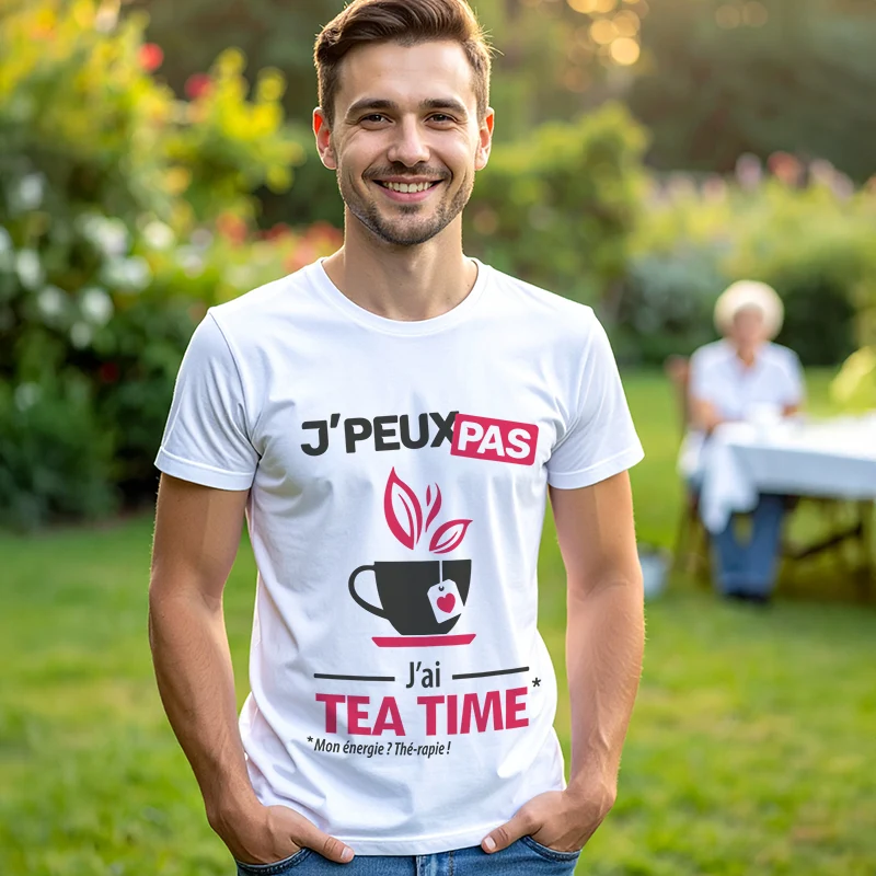 Idée cadeau 'Je peux pas, j’ai tea time' imprimé sur t-shirt pour homme fun