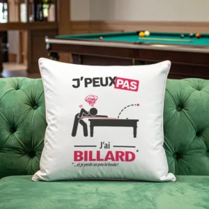 Coussin cadeau pour hommes blagueurs avec design 'Je peux pas, j'ai billard'