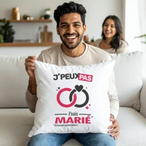 Oreiller pour amoureux funs avec 'Je peux pas, je suis marié' version homme