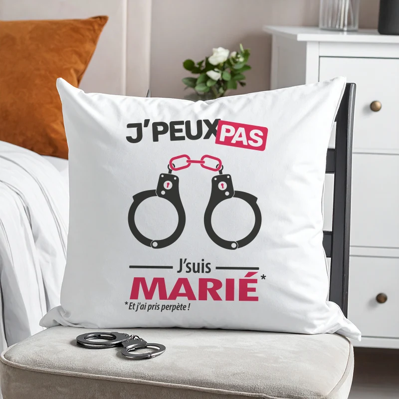 Coussin coquin et drôle avec 'Je peux pas, je suis marié' version homme