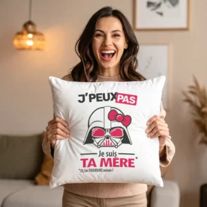 Coussin cadeau pour fête des mères avec 'Je peux pas, je suis ta mère'