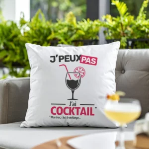 Coussin cadeau pour l'apéro avec 'Je peux pas, j’ai cocktail'
