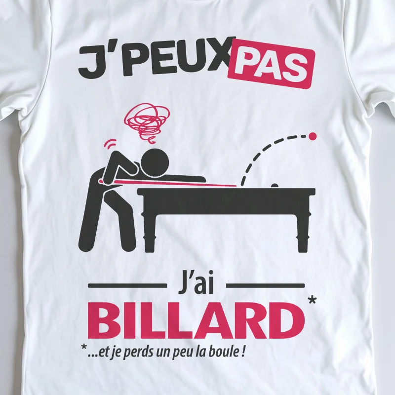Design homme 'Je peux pas, j’ai billard' – parfait pour bien viser