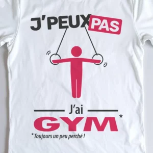 Design homme 'Je peux pas, j’ai gym' – parfait pour monter aux anneaux