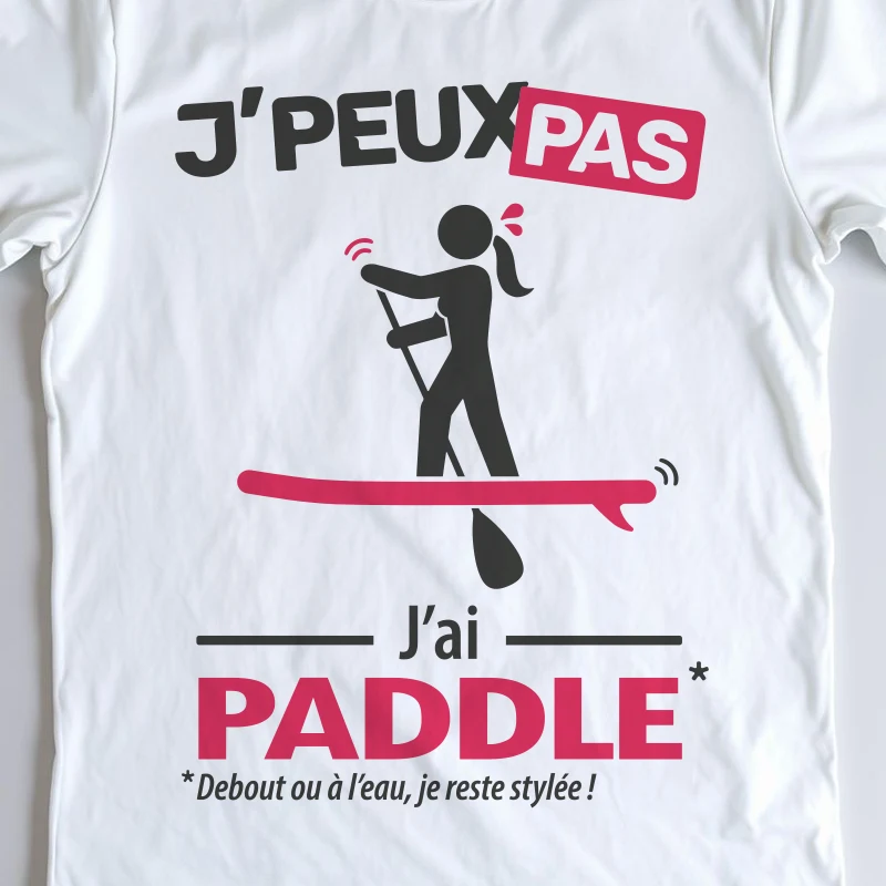 Design femme 'Je peux pas, j’ai paddle' – parfait pour les pagayeuses