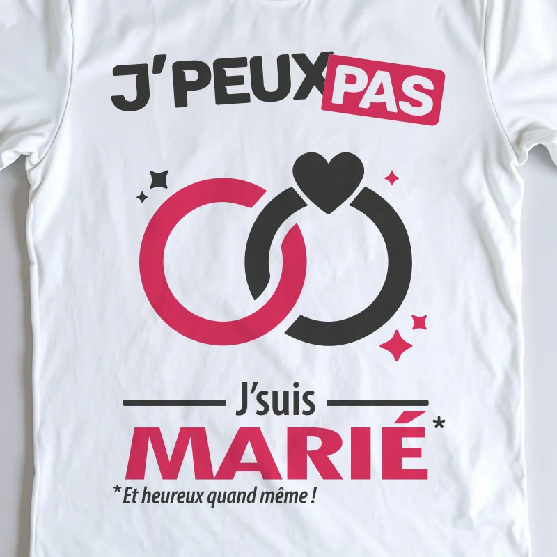 Design homme 'Je peux pas, je suis marié' – les alliances du bonheur