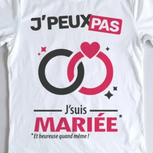 Design femme 'Je peux pas, je suis mariée' – les alliances inséparables