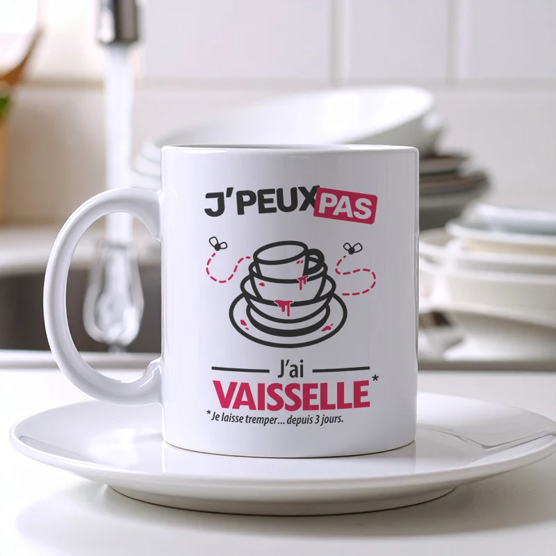 Cadeaux mug et tasse avec le message 'Je peux pas, j’ai vaisselle' pour homme et femme