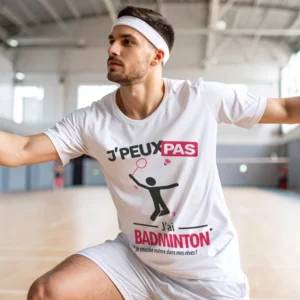 T-shirt à offrir 'Je peux pas, j’ai badminton' pour homme qui frappe le volant