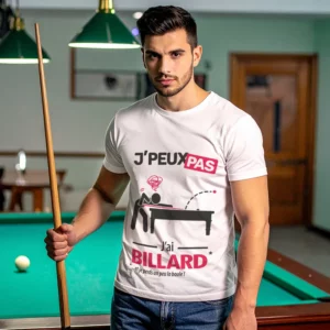 T-shirt à offrir 'Je peux pas, j’ai billard' pour homme qui joue avec passion