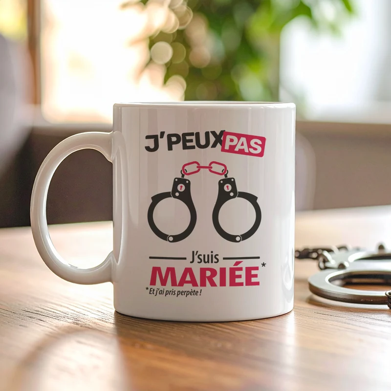 Accessoires mug et tasse de mariage avec message 'Je peux pas, je suis mariée' pour femme