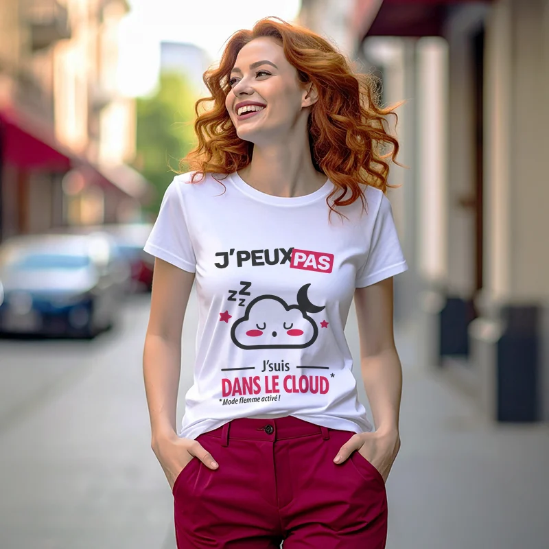 T-shirt pour femme rêveuse 'Je peux pas, j'suis dans le cloud'