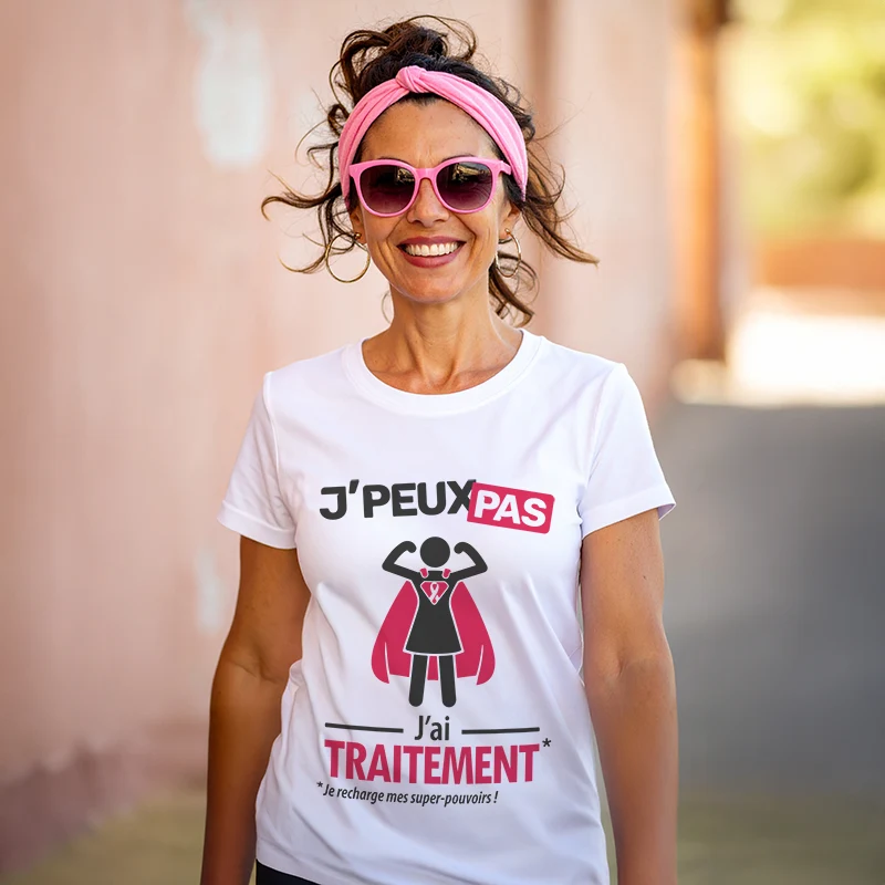T-shirt femme 'je peux pas, j'ai traitement' contre le cancer