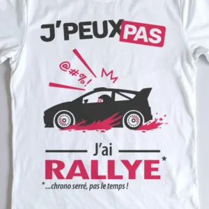 Design mixte 'Je peux pas, j'ai rallye' pour pros du chrono parfait