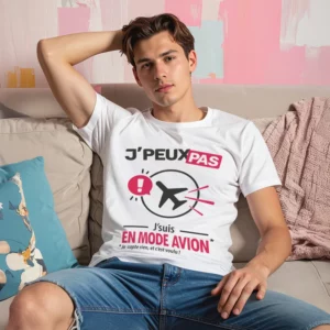 T-shirt à offrir 'Je peux pas, j’suis en mode avion' pour homme qui capte pas
