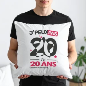 Coussin cadeau original pour fêter son anniversaire avec 'Je peux pas, j'ai 20 ans'