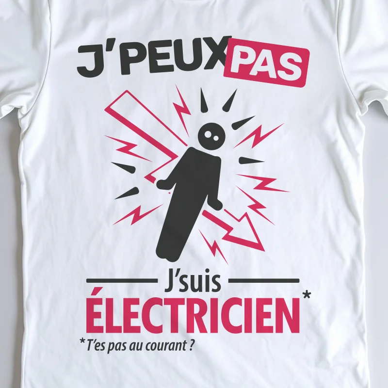 Design 'Je peux pas, je suis électricien', cadeau drôle et humour électrique