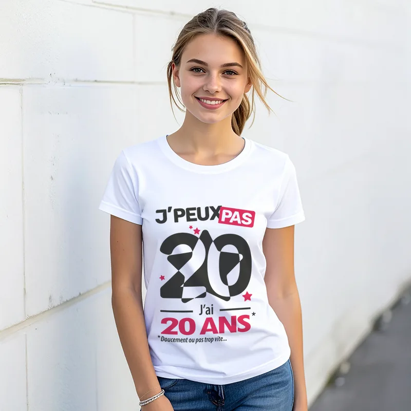 T-shirt anniversaire fun pour femme 'Je peux pas, j'ai 20 ans' personnalisé