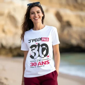 T-shirt anniversaire fun pour femme 'Je peux pas, j'ai 30 ans' personnalisé