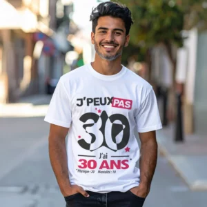T-shirt homme 'Je peux pas, j'ai 30 ans' pour offrir en cadeau d'anniversaire