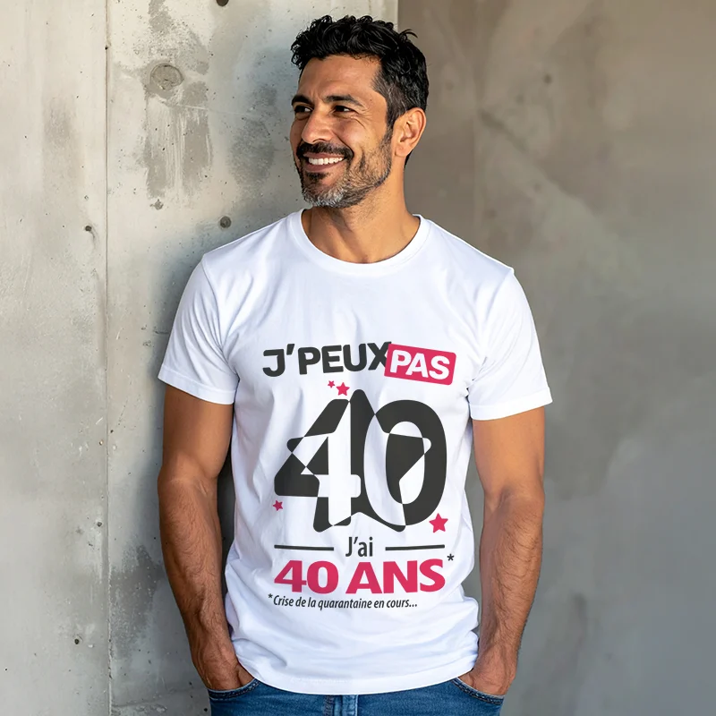 T-shirt homme 'Je peux pas, j'ai 40 ans' pour offrir en cadeau d'anniversaire