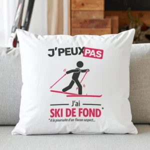 Coussin cadeau original pour offrir à un anniversaire avec 'Je peux pas, j'ai ski de fond'