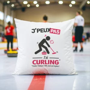 Coussin original à offrir à un homme sportif 'Je peux pas, j'ai curling'