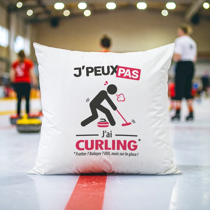 Coussin original à offrir à un homme sportif 'Je peux pas, j'ai curling'