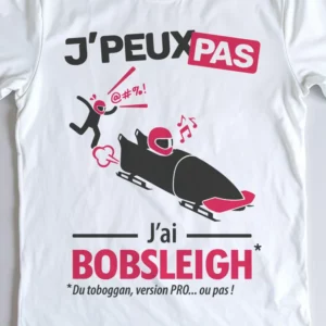 Design 'Je peux pas, j'ai bobsleigh', cadeau fun pour partir sur la glace