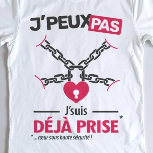 Design 'Je peux pas, je suis déjà prise', à offrir en cadeau de couple