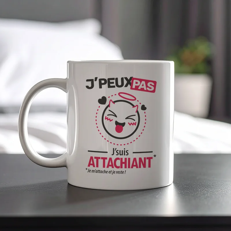 Mug et tasse anniversaire 'Je peux pas, je suis attachiant' version homme craquants