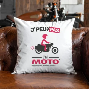 Coussin moto classic « Je peux pas, j’ai moto » pour une déco rétro et authentique.